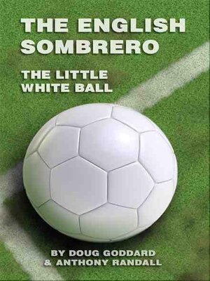 cover image of The English Sombrero (Little White Ball)